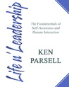 Life n' Leadership [Workbook]: The Fundamentals of Self-Awareness and Human Interaction