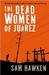 The Dead Women of...