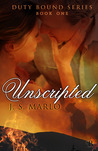 Unscripted (Duty Bound, #1)