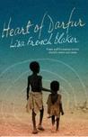 Heart of Darfur by Lisa French Blaker