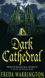 Dark Cathedral (Dark Cathedral, #1) Dark Cathedral (Dark Cathedral, #1)
