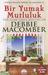 Bir Yumak Mutluluk (Blossom Street, #2)