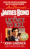 License to Kill by John E. Gardner