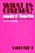 What is Cinema?, Vol. 1 by André Bazin What is Cinema?, Vol. 1 by André Bazin