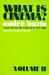 What is Cinema?, Vol. 2
