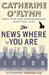 The News Where You Are (Paperback)