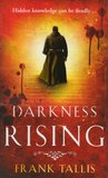 Darkness Rising (Liebermann Papers, #4) Darkness Rising (Liebermann Papers, #4)