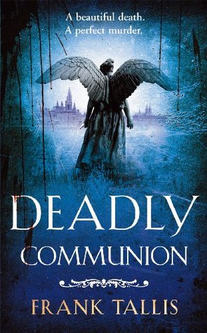 Deadly Communion (Liebermann Papers, #5)