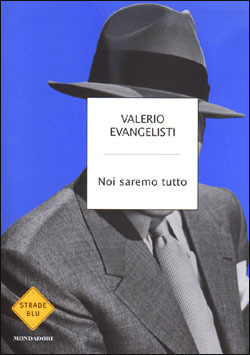 Noi saremo tutto