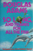 So Long, and Thanks for All the Fish (Hitchhiker's Guide, #4)