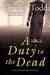 A Duty To The Dead (Bess Crawford, #1)
