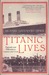 Titanic Lives (Hardcover)