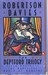 The Deptford Trilogy: Fifth Business / The Manticore / World of Wonders (Paperback)