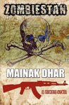 Zombiestan by Mainak Dhar
