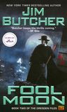 Fool Moon by Jim Butcher Fool Moon by Jim Butcher