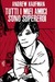 Tutti i miei amici sono supereroi (Paperback)