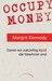 Occupy Money by Margrit Kennedy Occupy Money by Margrit Kennedy