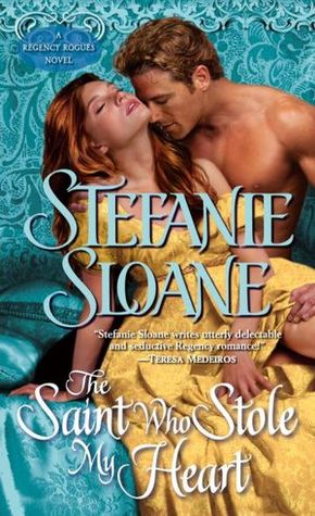 The Saint Who Stole My Heart (Regency Rogues, #4)