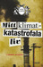 Mitt klimatkatastrofala liv (Carbon Diaries, #1)