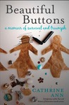 The beautiful buttons : a memoir