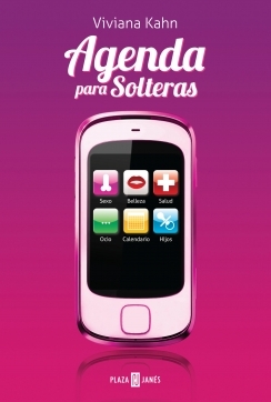 Agenda para Solteras: Sexo - Belleza - Salud - Ocio - Calendario - Hijos Viviana Kahn Agenda para Solteras: Sexo - Belleza - Salud - Ocio - Calendario - Hijos Viviana Kahn