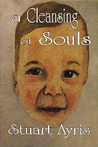 A Cleansing of Souls