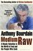 Medium Raw: A Bloody Valentine To The World Of Food And The People Who Cook (Hardcover)