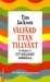 Välfärd utan tillväxt: så skapar vi ett hållbart samhälle (Paperback)