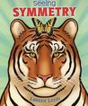 Seeing Symmetry Seeing Symmetry