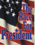 The Race For President