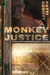 Monkey Justice by Patti Abbott Monkey Justice by Patti Abbott