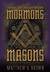 Exploring the Connection Between Mormons and Masons