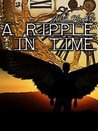 A Ripple in Time - Angel of the Titanic