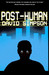Post-Human