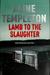 Lamb To The Slaughter