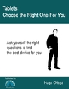 Tablets: Choose the Right One for You