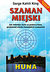 Szaman miejski (Paperback)