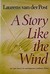 A Story Like the Wind (Hardcover)