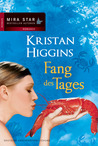 Fang des Tages