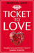 Ticket to Love