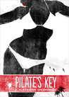 Pilate's Key (John Pilate Mysteries Book #2) Pilate's Key (John Pilate Mysteries Book #2)