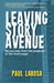 Leaving Story Avenue:  My J...