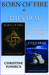 Born Of Fire & Dies Irae