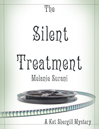 The Silent Treatment (Kat Shergill #1)