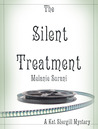 The Silent Treatment by Melanie Surani