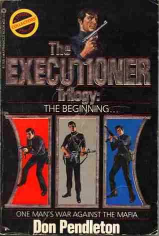 The Executioner Trilogy: The Beginning (The Executioner, #1 - #3)