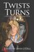 Twists and Turns