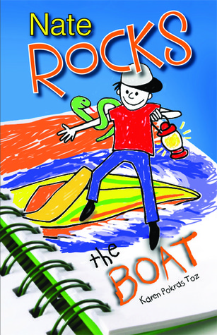 Nate Rocks the Boat (Nate Rocks, #2)