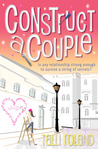 Construct A Couple (Serenity Holland, Book 2) Construct A Couple (Serenity Holland, Book 2)