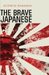 The Brave Japanese